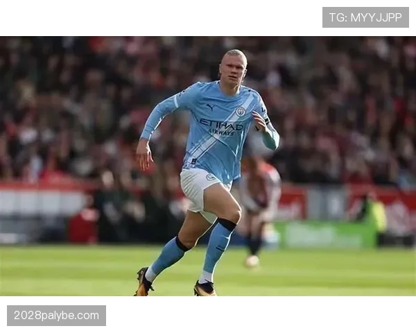 凯恩与哈兰德的核心差异：全能型中锋与终结专精型前锋的战术价值对比